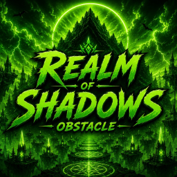 Realm of Shadows Obstacle