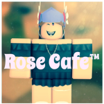 Rose Cafe™