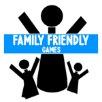 Family Friendly Games