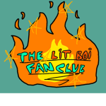 The Lit Boi Fan Club