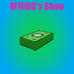 M1000's Shop