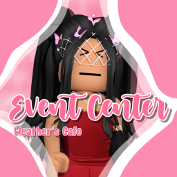 Event Center | Weather's Cafe