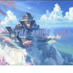 The Anime Guild.