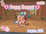!Preppy hangout!