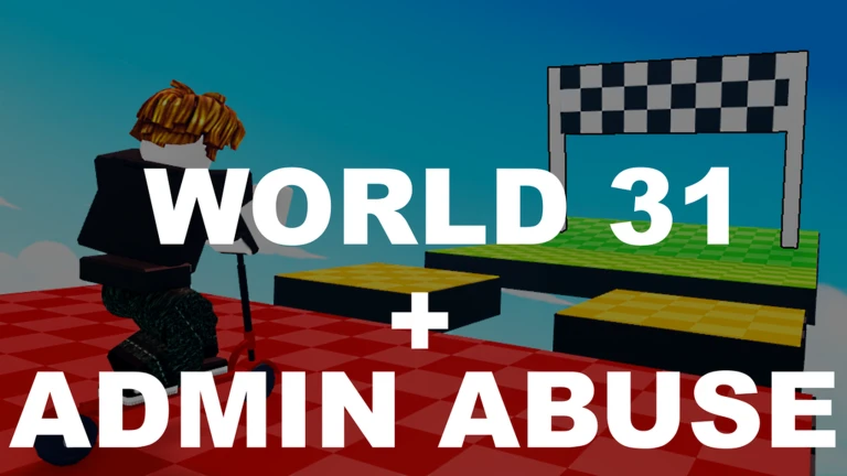 ADMIN ABUSE + W31