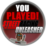 Welcome! to: Street Racing Unleashed: The Reborn!