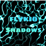 Flykio Shadows