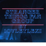 Stranger Things Fan Group!~
