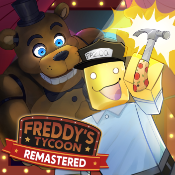 (FNAF) Freddy's Tycoon Phiên bản cao cấp