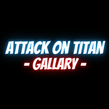 Attack on Titan: Gallery