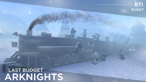 Arknights: Last Budget