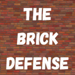 The Brick Defense