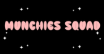 The Munchies Squad
