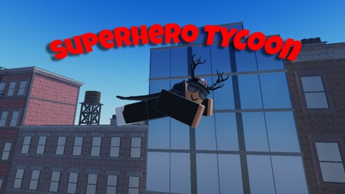 Super Hero Tycoon