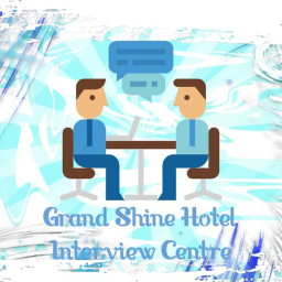 Grand Shine Hotel | Interview Centre