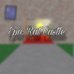 Epic Rat Mansion [NEW UPDATES]
