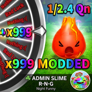 RNG de SlimesMODDED🍀X9999999🍀