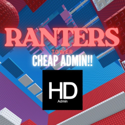 Ranter’s Tower (CHEAP ADMIN)