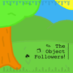~ The Object Followers! ~