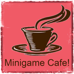 (Now Hiring!) Minigame Cafe!