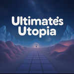 Ultimate's Utopia