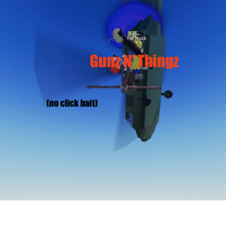 Gunz N' Thingz