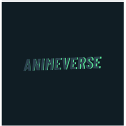 AnimeVerse [WIP]