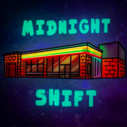 🎅🎄Midnight Shift [RELEASE]
