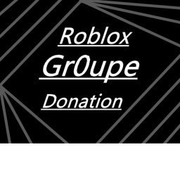 Roblox Groupe Donation