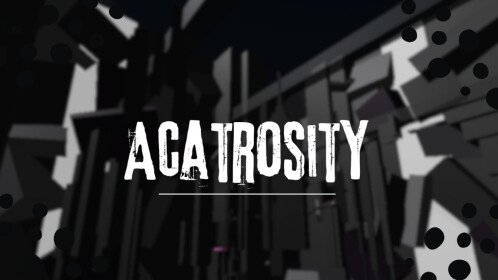Acatrosity (Tier 8)