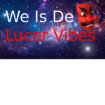 The Lucer Vibes