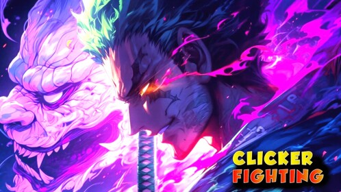 [Anime] Clicker Fighting Simulator
