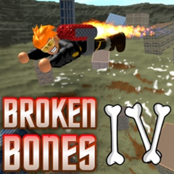 Broken Bones IV
