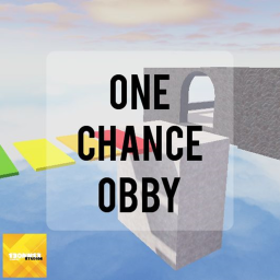 One Chance Obby (1% Win!)