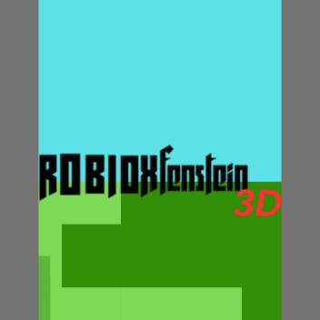 robloxfenstein 3d[Alpha]