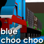 [FIXED] Blue Choo Choo