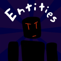 [⚰️]Entities[Beta]