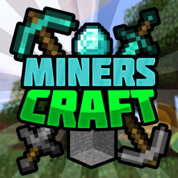 💎Miners Craft💎[Minecraft]