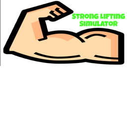 Strong Lifting Simulator [RELEASE]