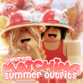 [🦀☀️] 'pwurest Summer Matching Outfit Ideas