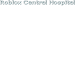 The Central Hospital Of Robloxia.