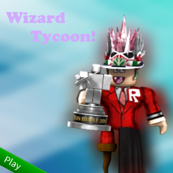Wizard Tycoon [BETA]