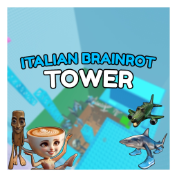 [NEW] Italian Brainrot Tower