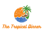 The Tropical Dinner