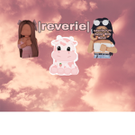 |reverie|
