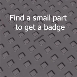 Find a small part to get a badge icon