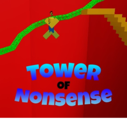 Tower Of Nonsense (Re-Upload)