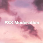 F3X Moderation