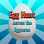 Egg Hunt - Across the Eggverse *DEMO*