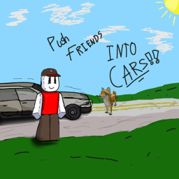 Push Friends into Cars (BETA)